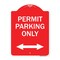 Signmission Permit Parking Bidirectional Arrow, Red & White Aluminum Sign, 18" x 24", RW-1824-23328 A-DES-RW-1824-23328 - alternate 1